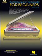 The Contemporary Keyboardist for Beginners