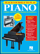 Teach Yourself to Play Piano A Quick and Easy Introduction for Beginners