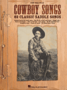 Cowboy Songs 62 Classic Saddle Songs