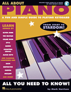 All About Piano A Fun and Simple Guide to Playing Piano