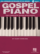 Gospel Piano Hal Leonard Keyboard Style Series