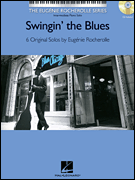 Swingin' the Blues The Eugénie Rocherolle Series<br><br>Intermediate Piano Solos