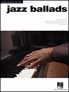 Jazz Ballads Jazz Piano Solos Series Volume 10
