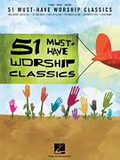 51 Must-Have Worship Classics