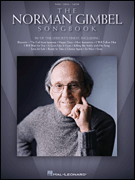 The Norman Gimbel Songbook 50 of the Lyricist's Finest
