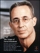 Listen to My Heart – The Songs of David Friedman
