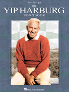 The Yip Harburg Songbook – 2nd Edition