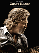 Crazy Heart Music from the Motion Picture Soundtrack