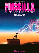 Priscilla, Queen of the Desert – The Musical