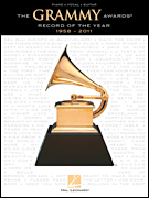 The GRAMMY Awards® Record of the Year – 1958-2011