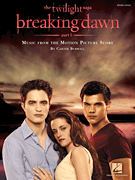 Twilight – Breaking Dawn, Part 1 Music from the Motion Picture Score