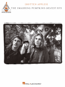 Smashing Pumpkins – Greatest Hits {Rotten Apples} Authentic Transcriptions with Notes and Tablature