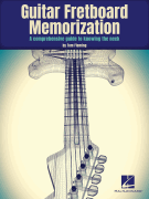 Guitar Fretboard Memorization A Comprehensive Guide to Knowing the Neck