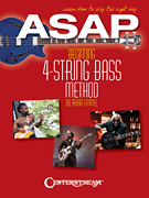 ASAP Beginning 4-String Bass Method Learn How to Play the Right Way!