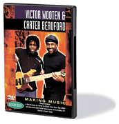 Victor Wooten & Carter Beauford – Making Music DVD