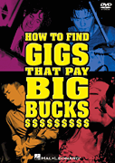 How to Find Gigs That Pay Big Bucks DVD