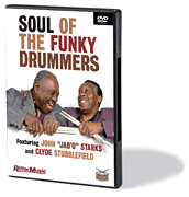 Clyde Stubblefield & John “Jab'o” Starks – Soul of the Funky Drummers DVD
