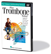 Play Trombone Today! The Ultimate Self-Teaching Method