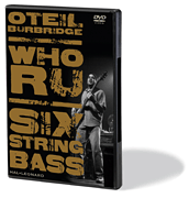 Oteil Burbridge – Who RU Instructional DVD for 6-String Bass
