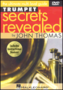 Trumpet Secrets Revealed The Ultimate Multi-Level Guide