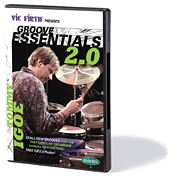 Vic Firth® Presents Groove Essentials 2.0 with Tommy Igoe Presented by Vic Firth®