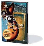 Blues Alchemy Transform Your Leaden Licks into Improvisational Gold<br><br>2-DVD Set