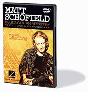 Matt Schofield – Blues Guitar Artistry Taste, Tone & Technique