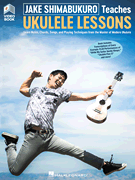 Jake Shimabukuro Teaches Ukulele Lessons Book with Online Audio and Full-Length Online Video