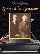 George & Ira Gershwin American Songwriters Series
