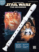 Selections from <i>Star Wars</i> for Recorder Book Only