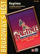 Ragtime – The Musical Broadway's Best