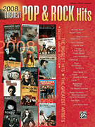 2008 Greatest Pop & Rock Hits Greatest Hits