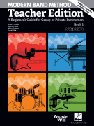 Modern Band Method – Teacher Edition A Beginner's Guide for Group or Private Instruction