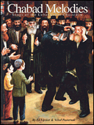 Chabad Melodies The Songs of the Lubavitcher Chassidim
