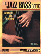 The Jazz Bass Book Technique and Tradition