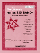 The Ultimate “Little Big Band” All-time Jewish Hits