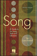 Song – Revised Edition A Guide to Art Song Style and Literature