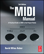 The MIDI Manual – 3rd Edition A Practical Guide to MIDI in the Project Studio