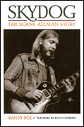Skydog: The Duane Allman Story
