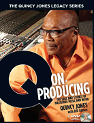 The Quincy Jones Legacy Series: Q on Producing The Soul and Science of Mastering Music and Work