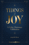 Tidings of Joy A Celtic Christmas Celebration