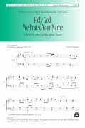 Holy God, We Praise Your Name