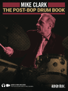 The Post-Bop Drum Book A Complete Overview of Contemporary Jazz Drumming<br><br>Book with Online Audio & Video