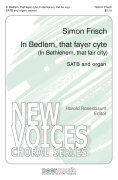 In Bedlem, That Fayer Cyte SATB and Organ