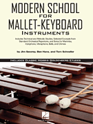 Modern School for Mallet-Keyboard Instruments Includes Classic Morris Goldenberg Etudes