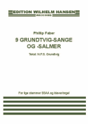 9 Grundtvig-sange Og-salmer SA Choir and Piano/ Organ<br><br>Choral Score