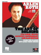 Arlen Roth – The Art of Soloing Instructional Book with Online Video Lessons from the Classic Hot Licks Video Series