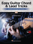 Easy Guitar Chord & Lead Tricks A Guide to Elevating Your Playing