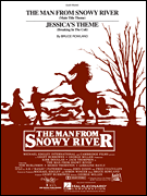 The Man From Snowy River/Jessica's Theme Easy Piano Solo