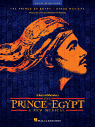 The Prince of Egypt: A New Musical Vocal Selections